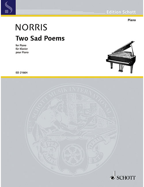 SCHOTT NORRIS J. - TWO SAD POEMS - PIANO