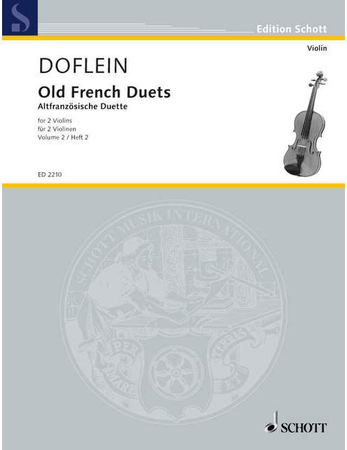 SCHOTT OLD FRENCH DUETS BAND 2 - 2 VIOLINS