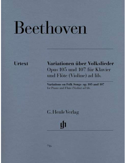HENLE VERLAG BEETHOVEN L.V. - VARIATIONS ON FOLK SONGS FOR PIANO AND FLUTE (VIOLIN) AD LIB. OP. 105 AND 107