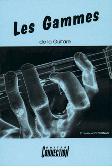 PLAY MUSIC PUBLISHING DEVIGNAC EMMANUEL - GAMMES DE LA GUITARE - GUITARE TAB