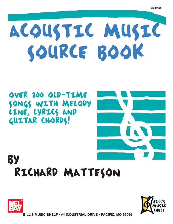 MEL BAY MATTESON RICHARD - ACOUSTIC MUSIC SOURCE- GUITAR