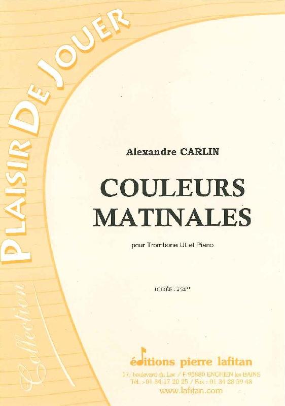 LAFITAN CARLIN A. - COULEURS MATINALES - TROMBONE ET PIANO