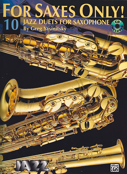 ALFRED PUBLISHING FOR SAXES ONLY - 10 JAZZ DUETS FOR SAXOPHONE + CD
