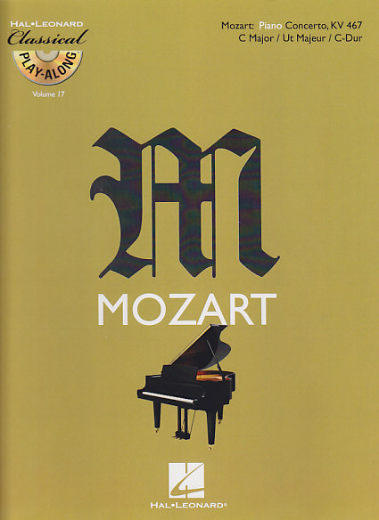 HAL LEONARD MOZART W.A. - CONCERTO EN DO MAJEUR KV 467 + CD - PIANO