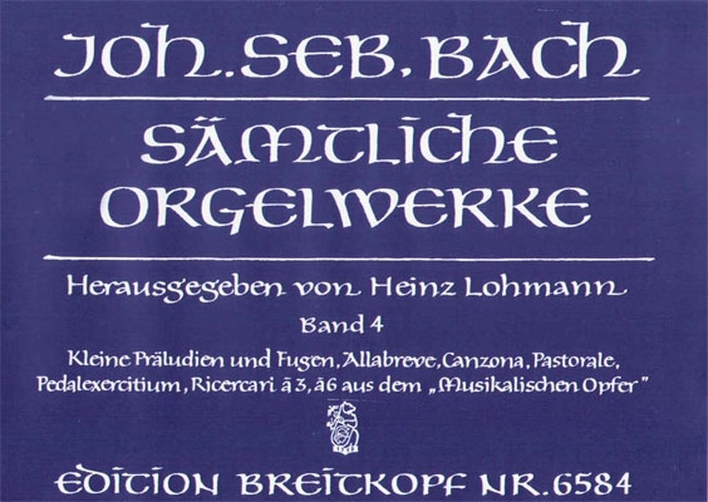 EDITION BREITKOPF BACH J.S. - SAMTLICHE ORGELWERKE, BAND 4