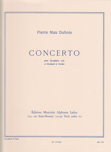 LEDUC DUBOIS P.M. - CONCERTO POUR SAXOPHONE - SAXOPHONE ET PIANO 