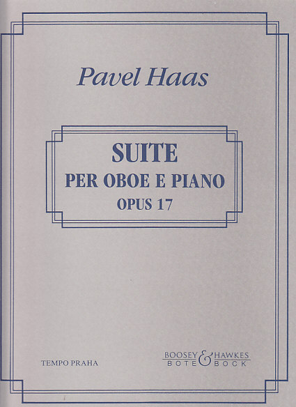 BOTE AND BOCK HAAS PAVEL - SUITE OP.17 - OBOE AND PIANO