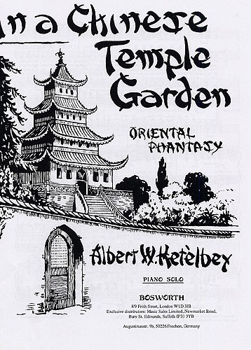 BOSWORTH ALBERT KETELBEY - IN A CHINESE TEMPLE GARDEN - PIANO SOLO