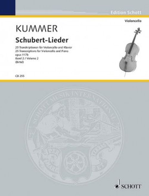 SCHOTT KUMMER F.A. - SCHUBERT-LIEDER VOL.2 - VIOLONCELLE & PIANO 