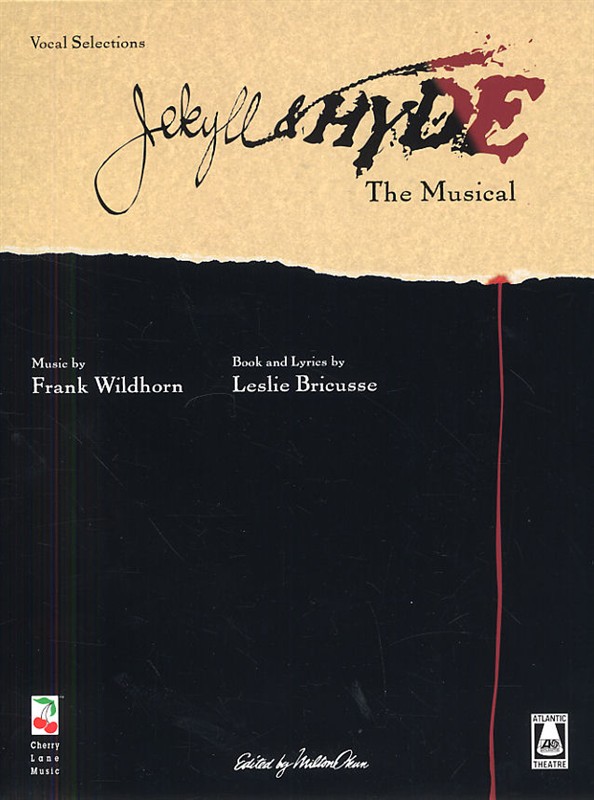 CHERRY LANE FRANK WILDHORN JEKYLL AND HYDE THE MUSICAL - PVG