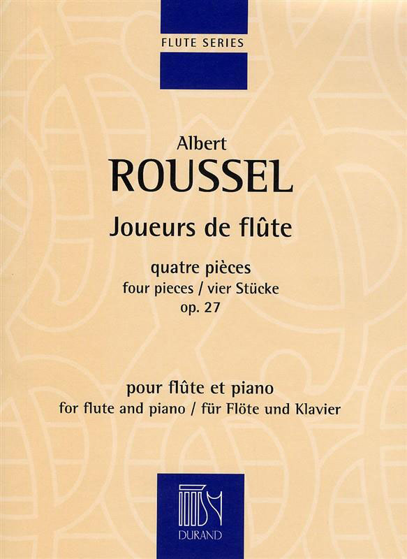 DURAND ROUSSEL A. - JOUEURS DE FLUTE OP. 27 - FLUTE ET PIANO