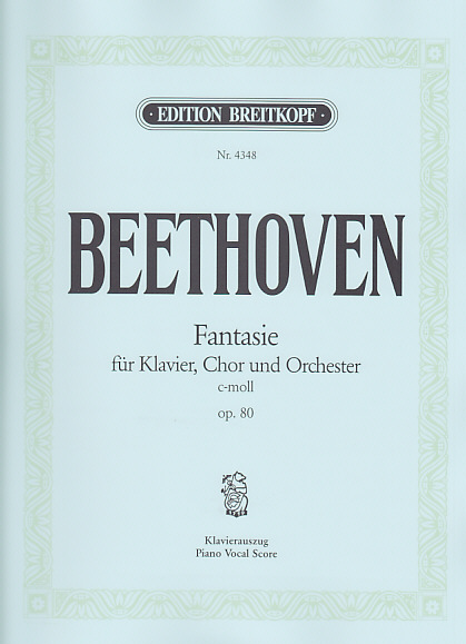 EDITION BREITKOPF BEETHOVEN L. (VAN) - CHORFANTASIE C-MOLL OP. 80 - PIANO-CHANT