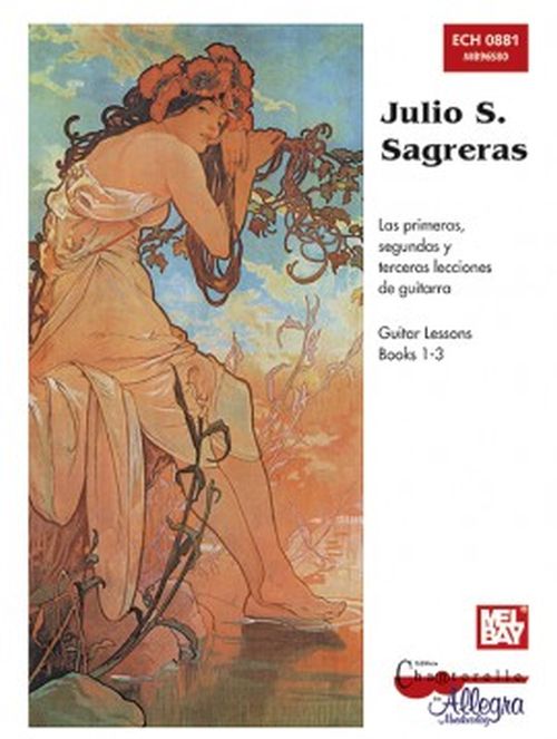 MEL BAY SAGRERAS J.S. - GUITAR LESSONS BOOK 1-3 