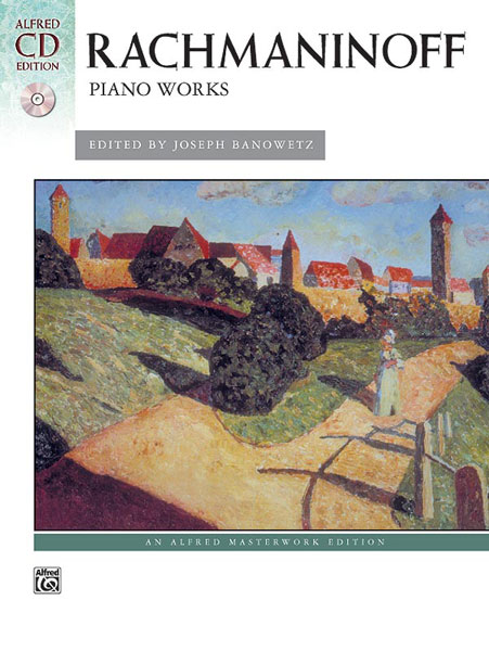 ALFRED PUBLISHING RACHMANINOV SERGEI - PIANO WORKS - PIANO SOLO