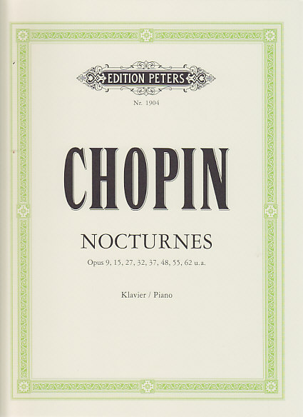 EDITION PETERS CHOPIN - NOCTURNES