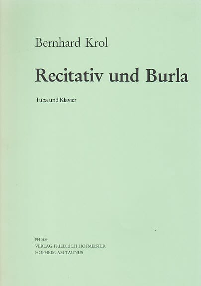 HOFMEISTER KROL BERNHARD - Recitativ und Burla op. 83,2 - TUBA/PIANO