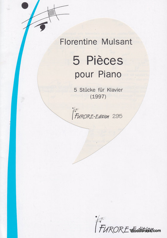 FURORE MULSANT FLORENTINE - CINQ PIECES POUR PIANO