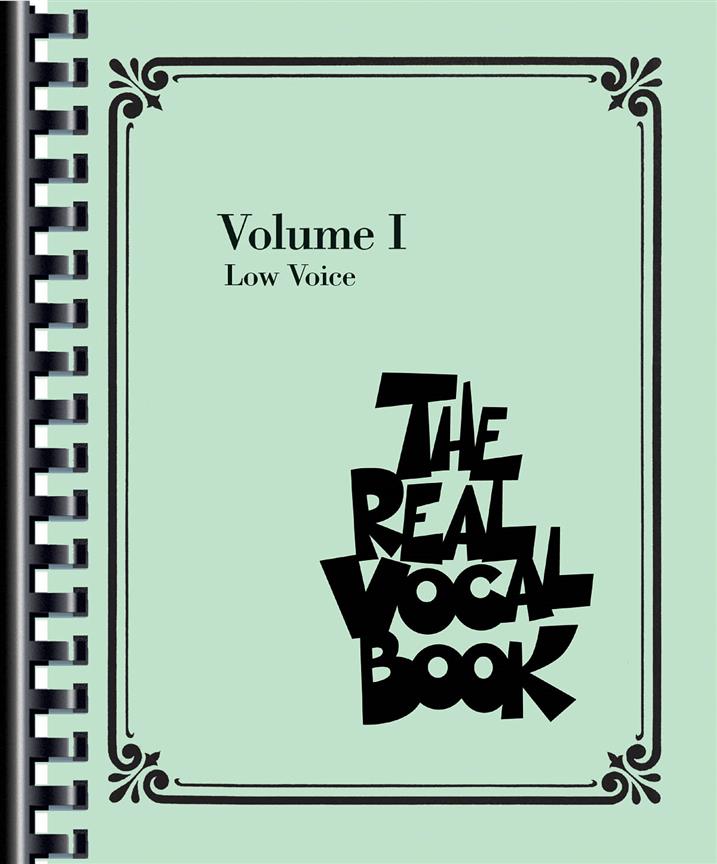 HAL LEONARD REAL VOCAL BOOK VOL.1 - LOW VOICE
