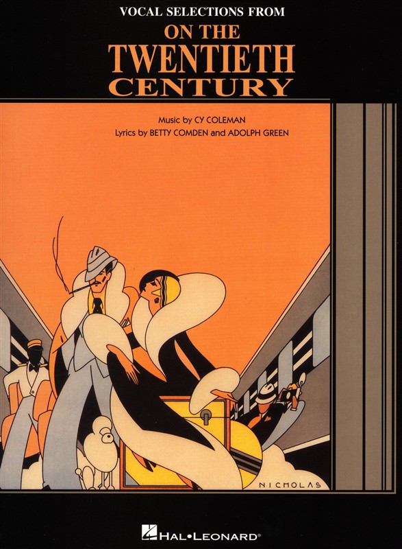 HAL LEONARD CY COLEMAN ON THE TWENTIETH CENTURY VOCAL SELECTIONS - PIANO AND VOCAL