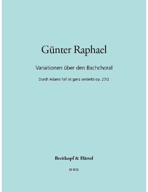 EDITION BREITKOPF RAPHAEL, GUNTER - VARIATIONEN OP.27/2 - ORGAN