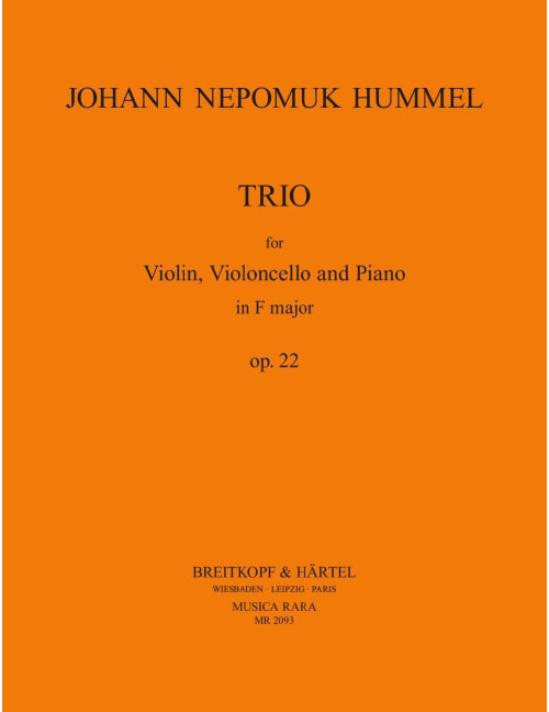 EDITION BREITKOPF HUMMEL JOHANN NEPOMUK - KLAVIERTRIO F-DUR OP. 22 - VIOLIN, CELLO, PIANO