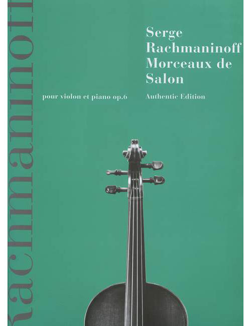 BOOSEY & HAWKES RACHMANINOFF S. - MORCEAUX DE SALON OP. 6 - VIOLIN AND PIANO