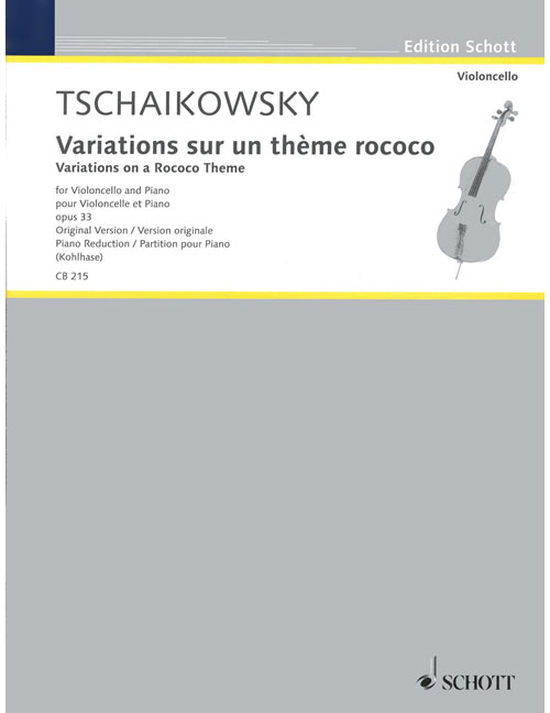 SCHOTT TCHAIKOVSKY P.I. - VARIATIONS ON A ROCOCO THEME OP.33 - CELLO AND ORCHESTRA