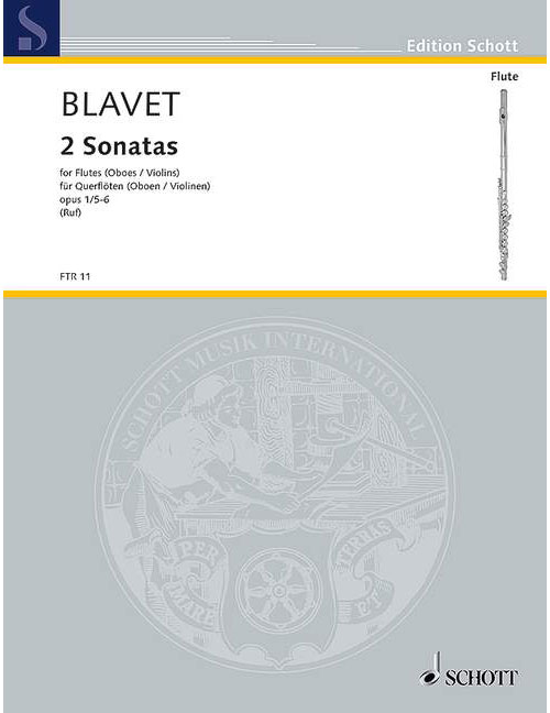 SCHOTT BLAVET MICHEL - TWO DUETS OP.1/5 + 6 - 2 FLUTES (OBOES, VIOLINS)