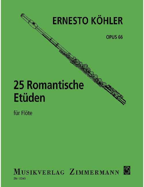 ZIMMERMANN KOHLER E. - 25 ROMANTISCHE ETUDEN OP. 66 - FLUTE
