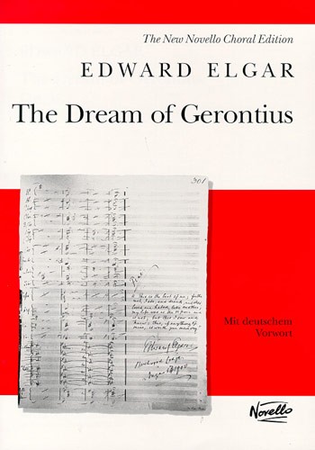 NOVELLO EDWARD ELGAR - DREAM OF GERONTIUS - OP.38 - NEW NOVELLO CHORAL EDITION