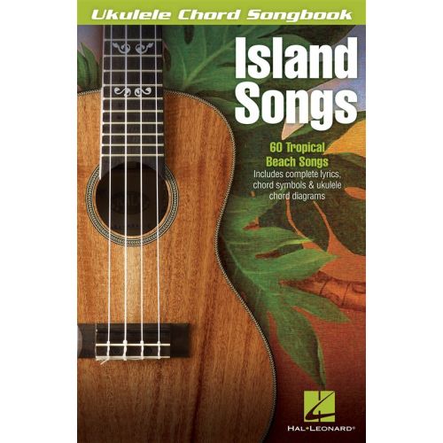 Hal Leonard Ukulele Chord Songbook Island Songs Ukulele Woodbrass Com