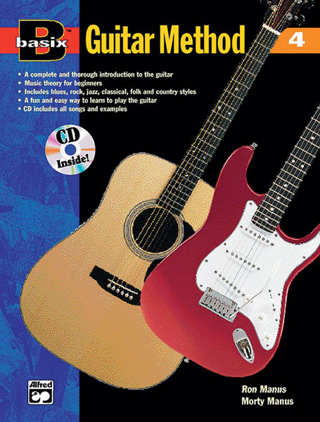 ALFRED PUBLISHING MANUS MORTON - BASIX GUITAR METHOD BOOK 4 + CD - GUITAR