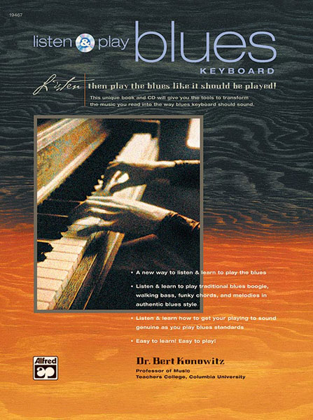 ALFRED PUBLISHING KONOWITZ BERT - LISTEN AND PLAY BLUES KEYBOARD + CD - PIANO