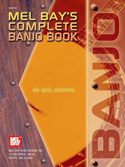 MEL BAY COMPLETE BANJO BOOK - BANJO