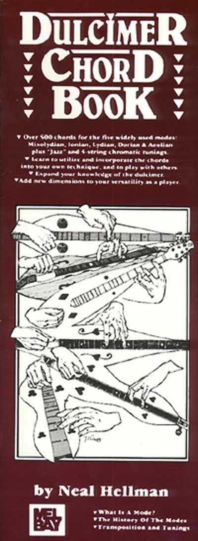 MEL BAY HELLMAN NEAL - DULCIMER CHORD BOOK - DULCIMER