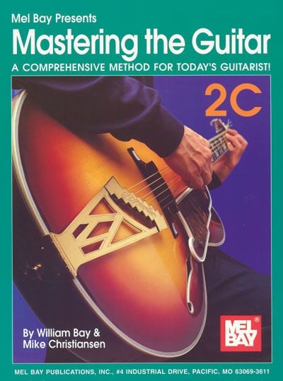 MEL BAY BAY WILLIAM - MASTERING THE GUITAR BOOK 2C + CD - GUITAR