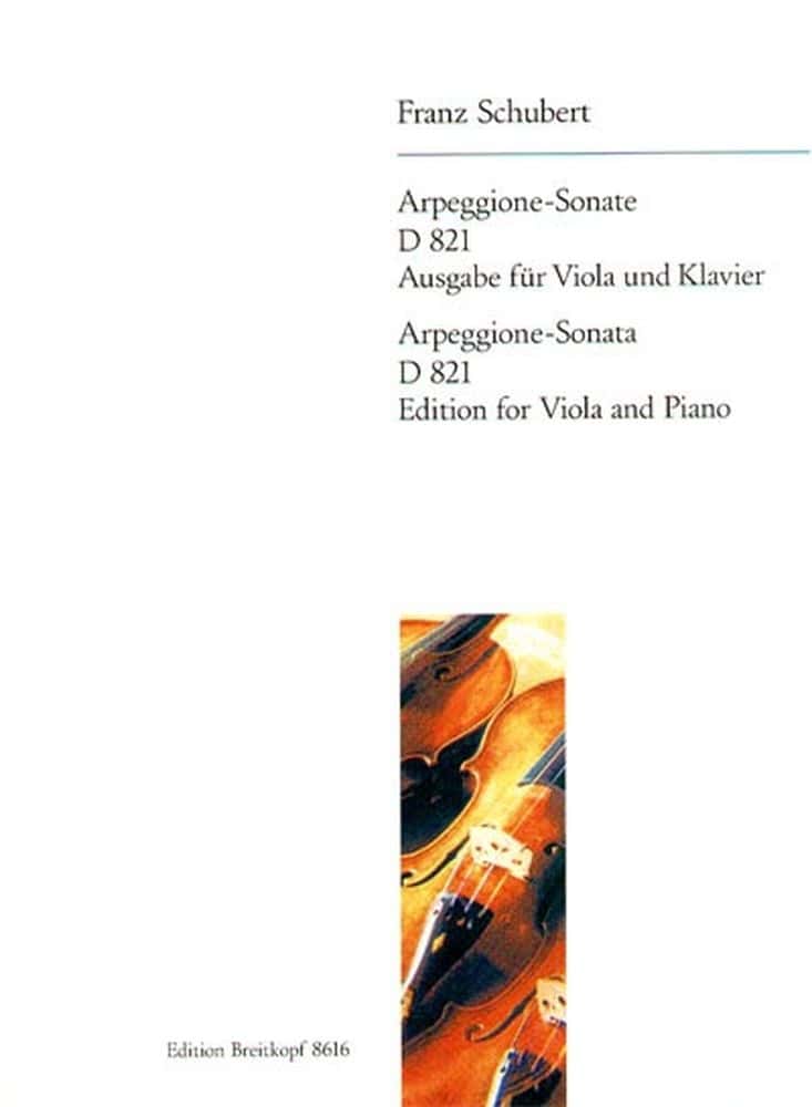 EDITION BREITKOPF SCHUBERT F. - ARPEGGIONE-SONATE A-MOLL D 821