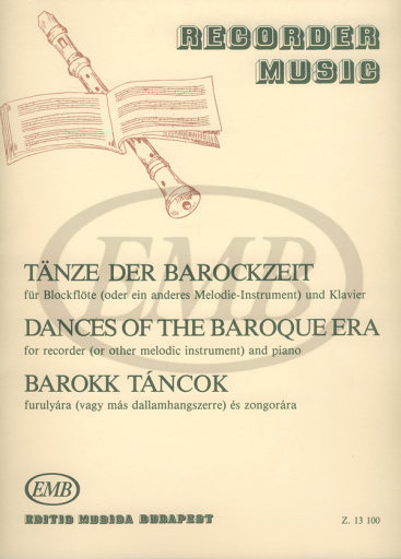EMB (EDITIO MUSICA BUDAPEST) DANCES OF THE BAROQUE ERA - RECORDER, PIANO