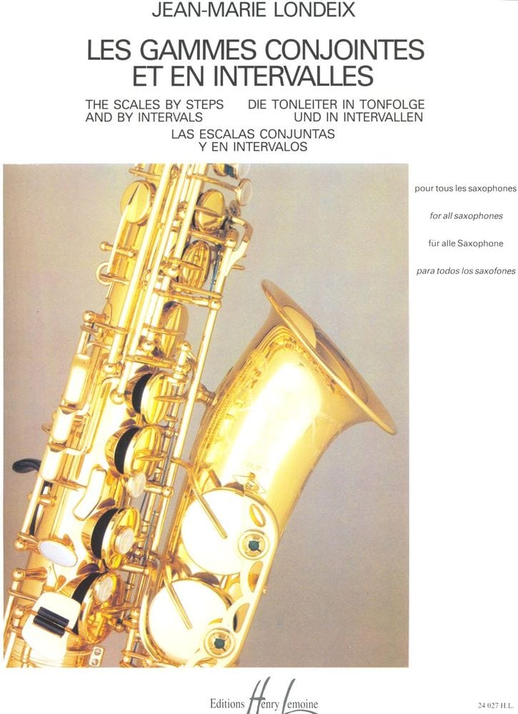 LEMOINE LONDEIX JEAN-MARIE - GAMMES CONJOINTES ET EN INTERVALLES - SAXOPHONE