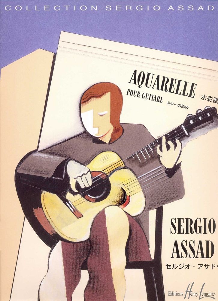 LEMOINE ASSAD SERGIO - AQUARELLE - GUITARE