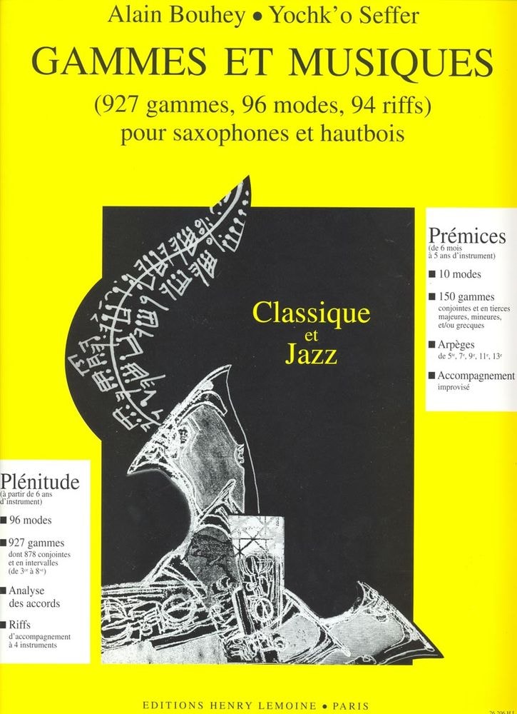 LEMOINE BOUHEY ALAIN ET SEFFER YOCHK'O - GAMMES ET MUSIQUE - SAXOPHONE OU HAUTBOIS