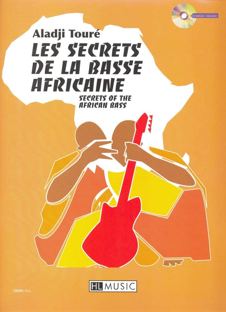 LEMOINE TOURE ALADJI - LES SECRETS DE LA BASSE AFRICAINE + CD - BASSE