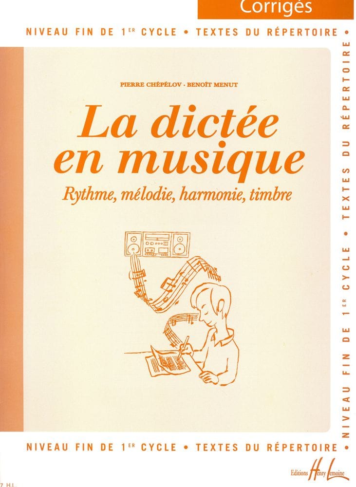 LEMOINE CHEPELOV P. / MENUT B. - LA DICTEE EN MUSIQUE VOL.3 - CORRIGE