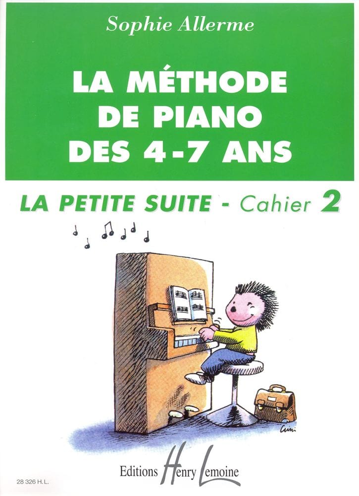 LEMOINE ALLERME SOPHIE - METHODE DE PIANO DES 4-7 ANS - PETITE SUITE VOL.2 - PIANO