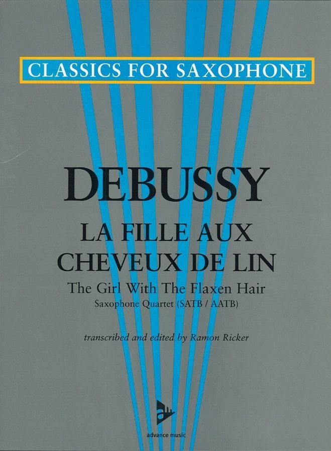 ADVANCE MUSIC DEBUSSY C. - LA FILLE AUX CHEVEUX DE LIN - 4 SAXOPHONES (SATBAR/AATBAR)