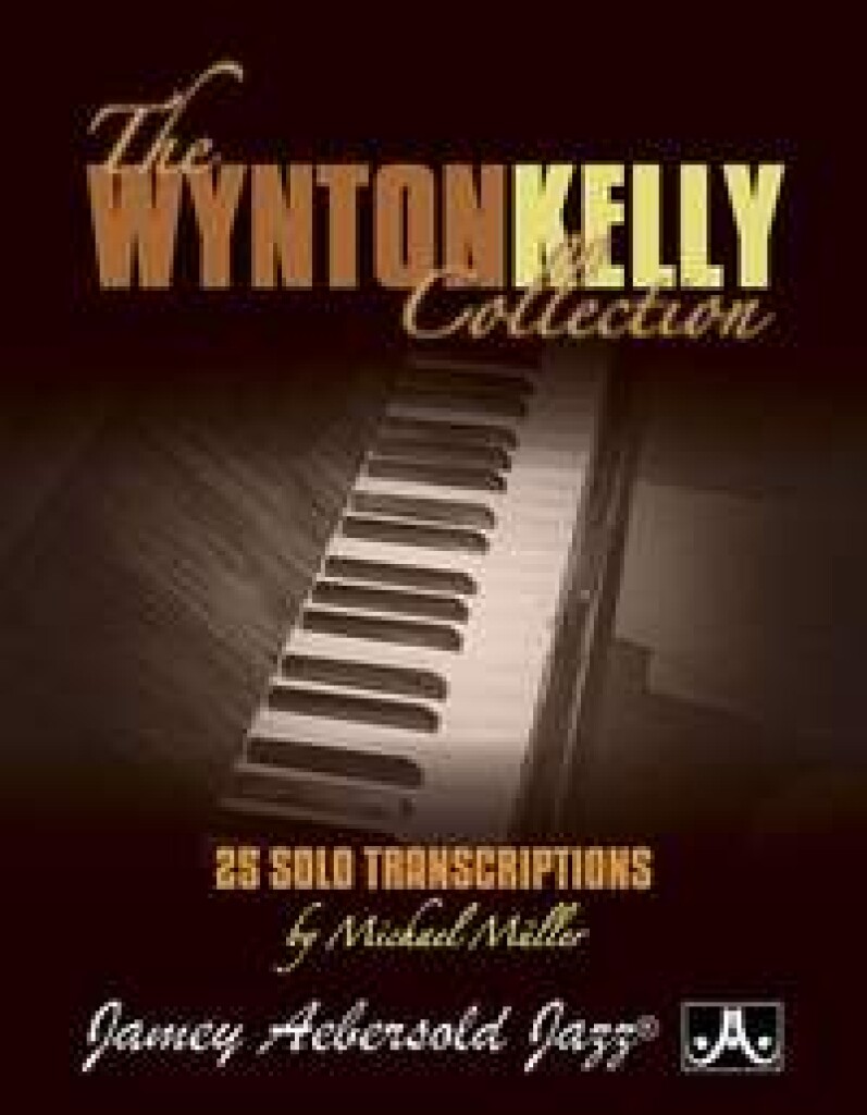 AEBERSOLD THE WYNTON KELLY COLLECTION - PIANO