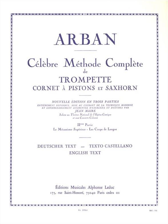 LEDUC ARBAN JEAN-BAPTISTE - CELEBRE METHODE COMPLETE POUR TROMPETTE VOLUME 2