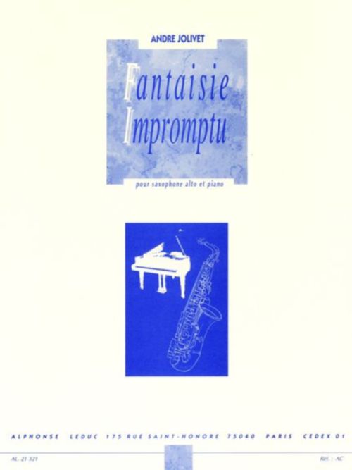 LEDUC JOLIVET A. - FANTAISIE IMPROMPTU - SAXOPHONE MIB ET PIANO