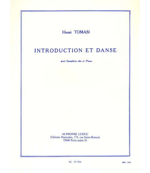 LEDUC TOMASI HENRI - INTRODUCTION ET DANSE - SAX ALTO / PIANO