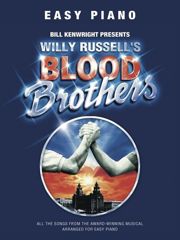 WISE PUBLICATIONS WILLY RUSSELL - BLOOD BROTHERS - EASY - PIANO SOLO